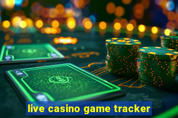 live casino game tracker