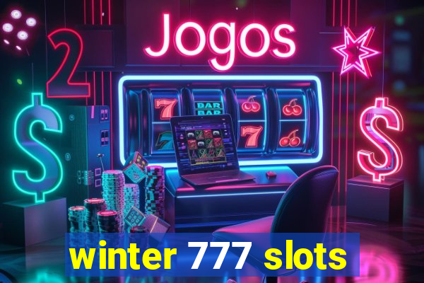 winter 777 slots