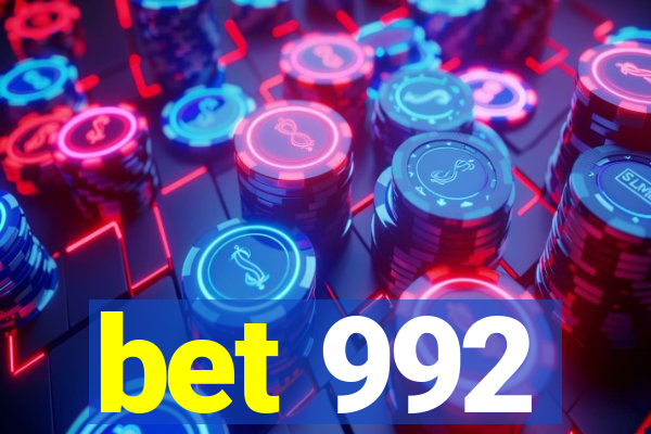 bet 992