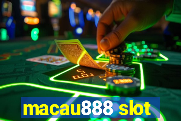 macau888 slot