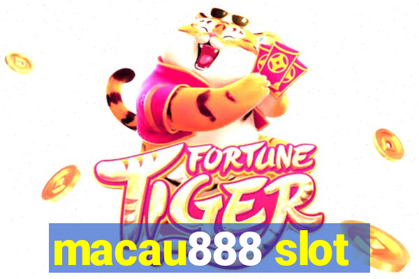 macau888 slot