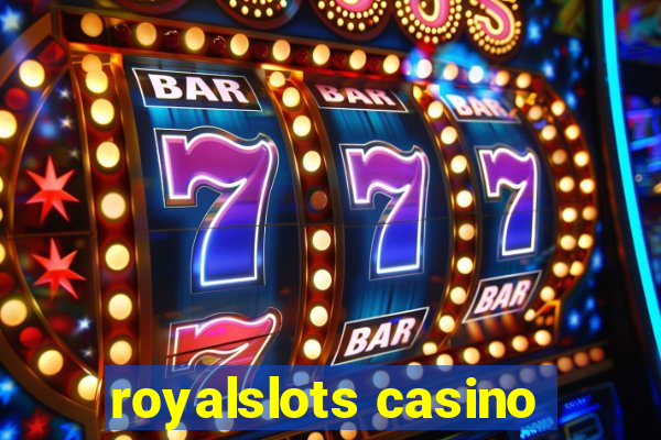 royalslots casino