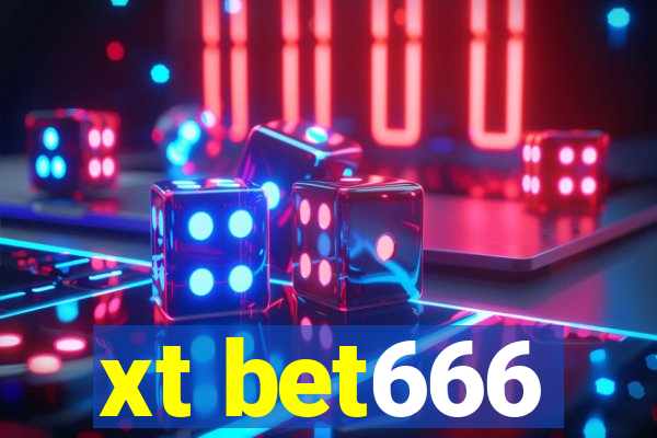 xt bet666