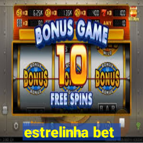 estrelinha bet