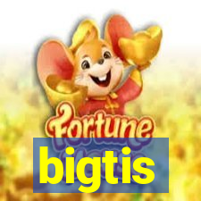 bigtis