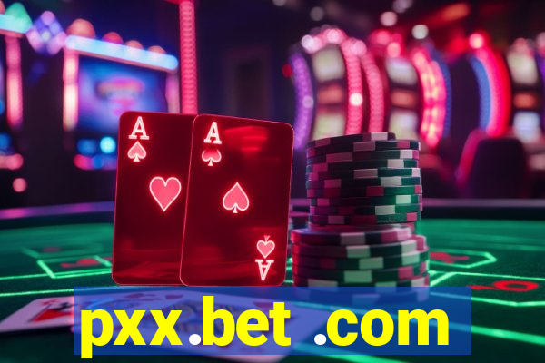 pxx.bet .com