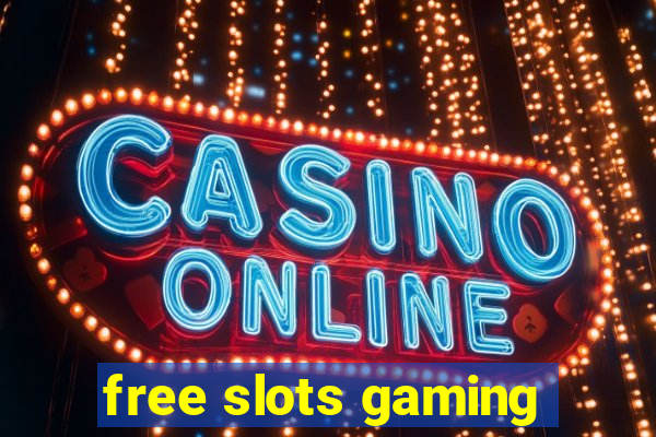 free slots gaming