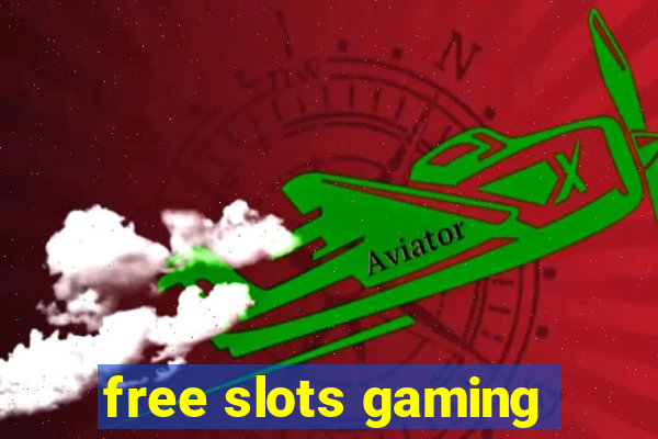 free slots gaming