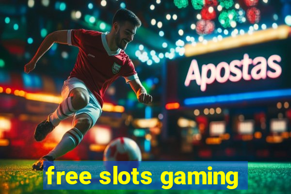 free slots gaming