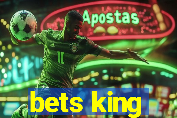 bets king