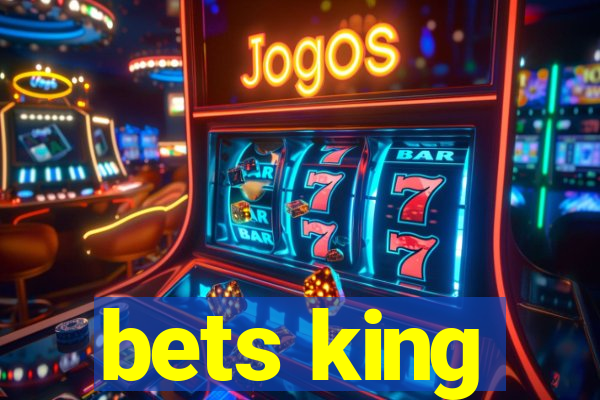 bets king