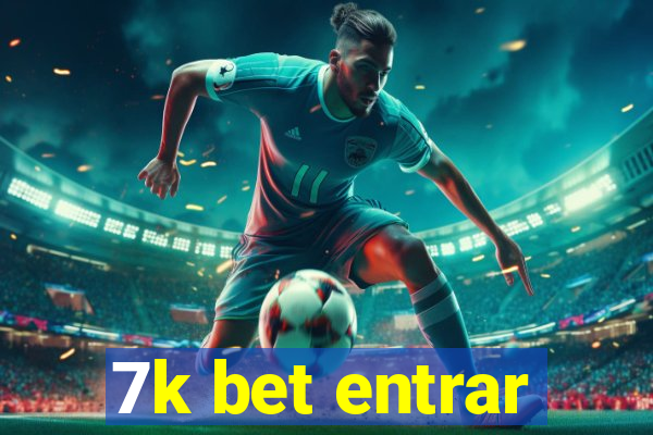 7k bet entrar