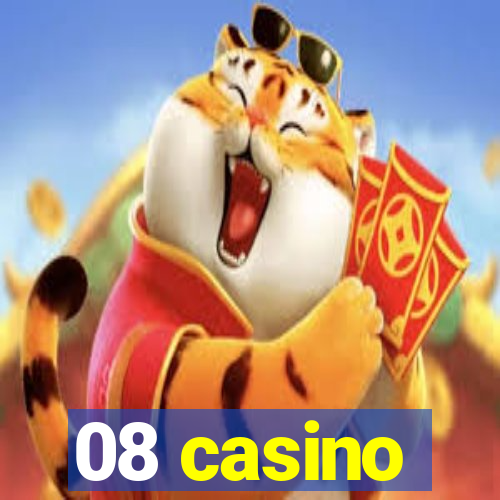 08 casino