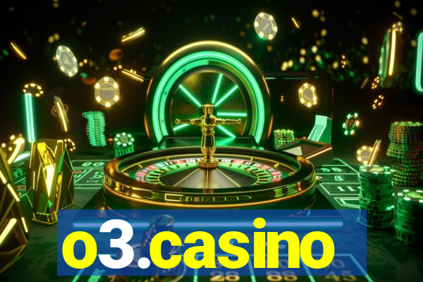 o3.casino