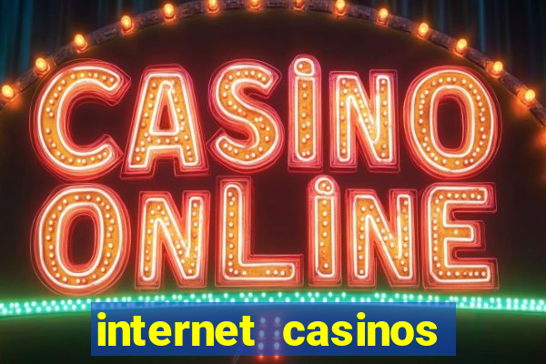 internet casinos slot machines