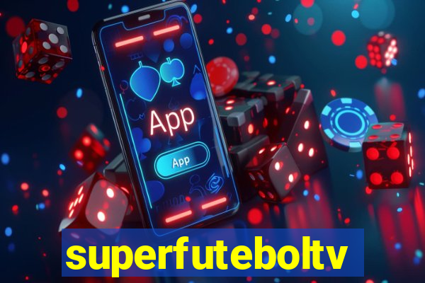 superfuteboltv