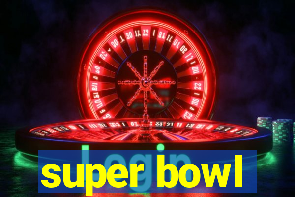 super bowl