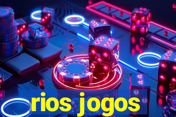 rios jogos