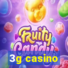 3g casino