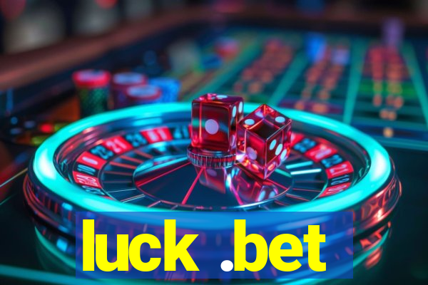 luck .bet