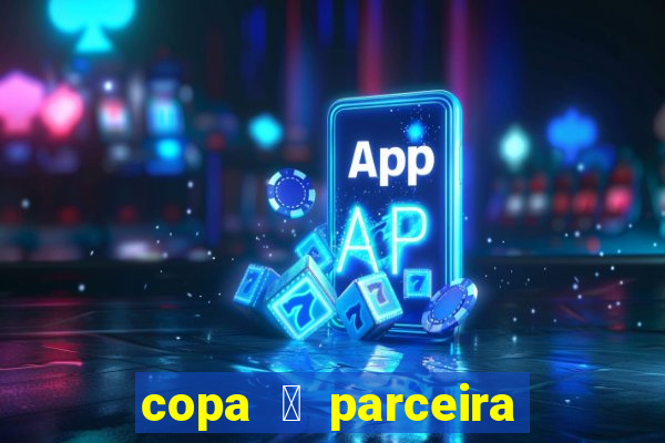 copa 茅 parceira da latam