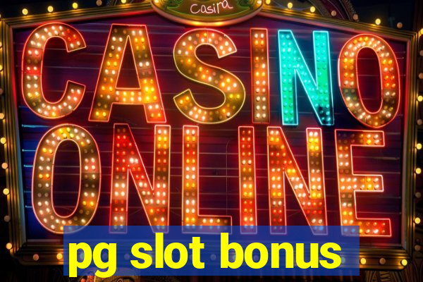 pg slot bonus