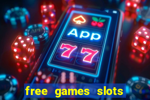 free games slots no download