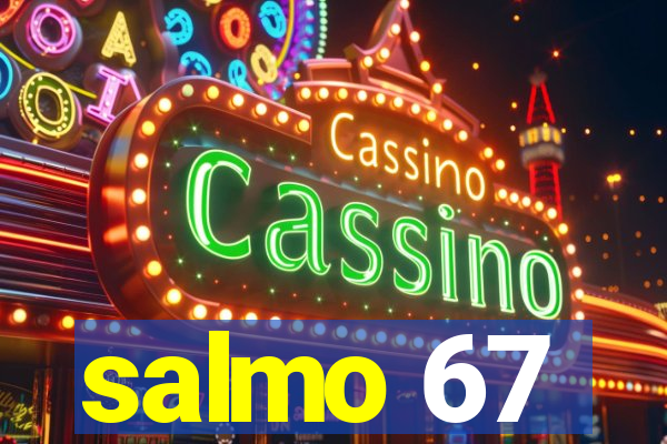 salmo 67