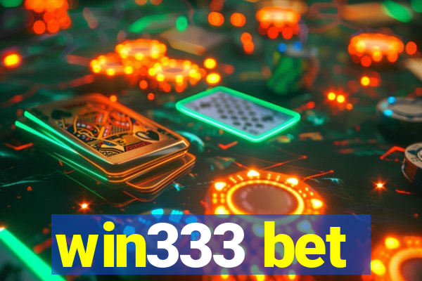 win333 bet