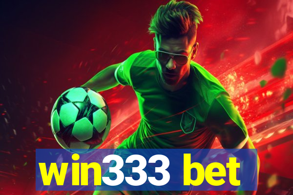 win333 bet