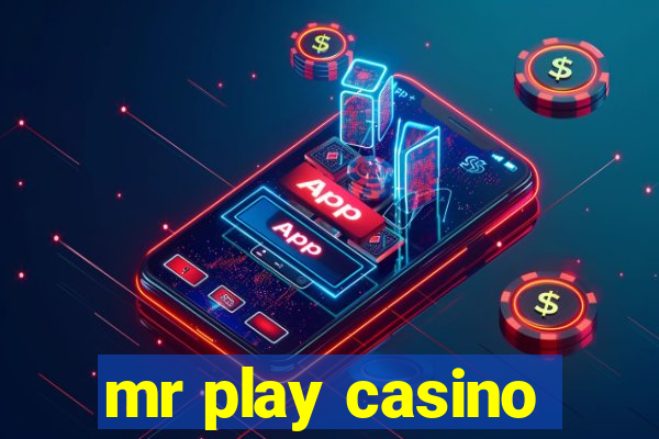 mr play casino