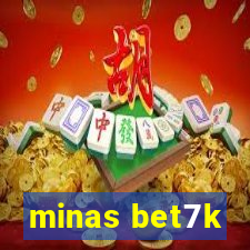 minas bet7k