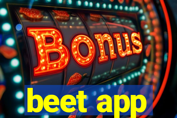 beet app