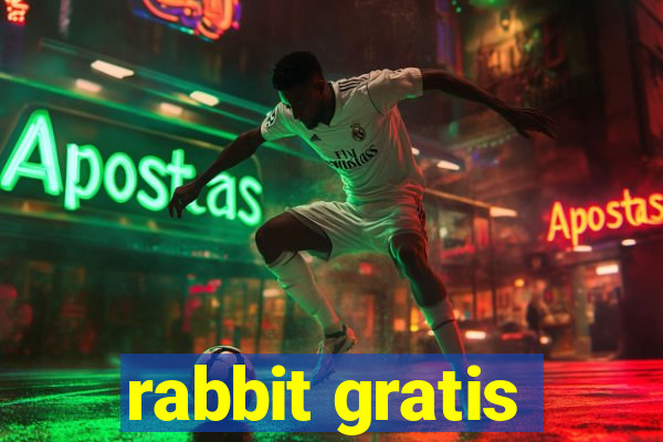 rabbit gratis