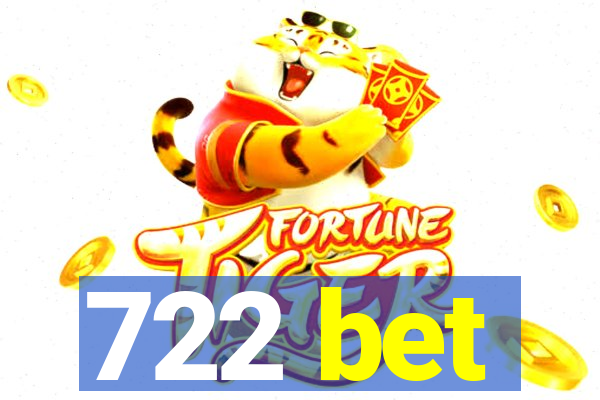 722 bet