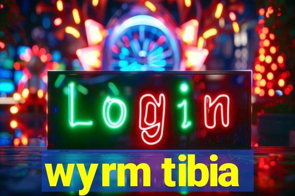 wyrm tibia