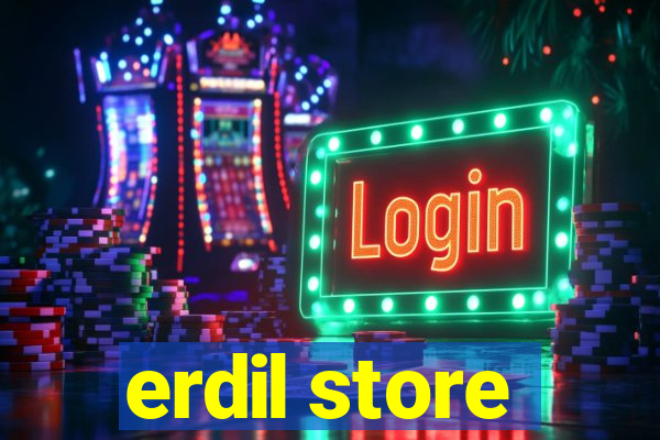 erdil store