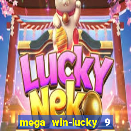 mega win-lucky 9 tongits pusoy