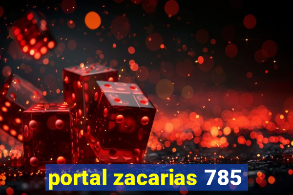 portal zacarias 785