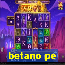 betano pe