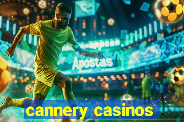 cannery casinos