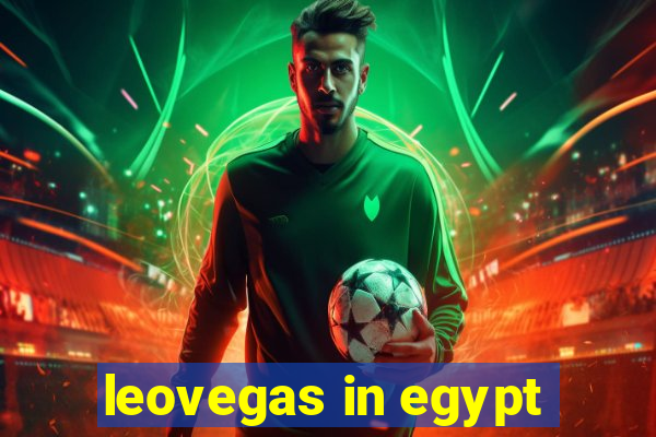 leovegas in egypt