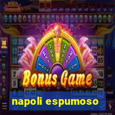 napoli espumoso