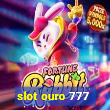 slot ouro 777