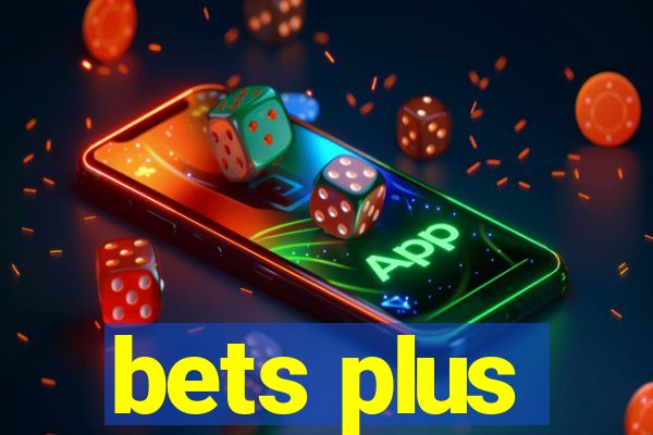 bets plus