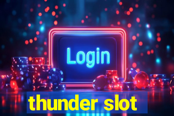 thunder slot