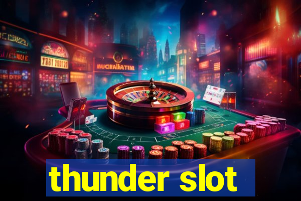 thunder slot