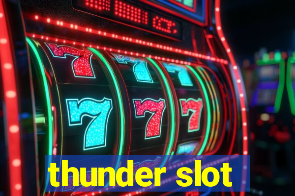 thunder slot