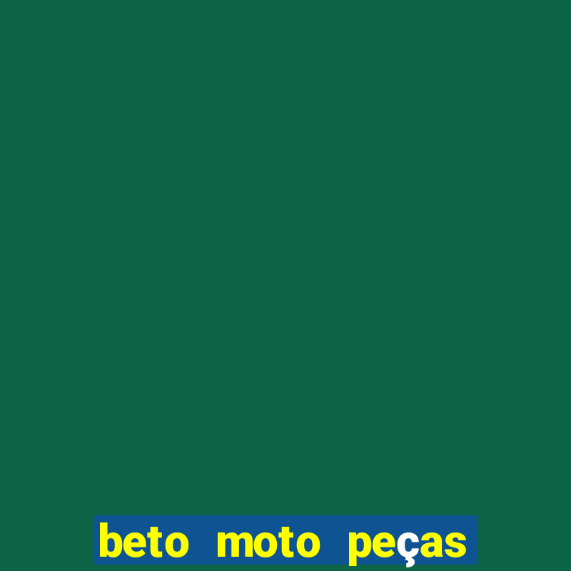 beto moto peças mogi mirim