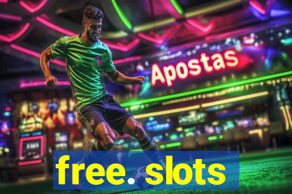 free. slots